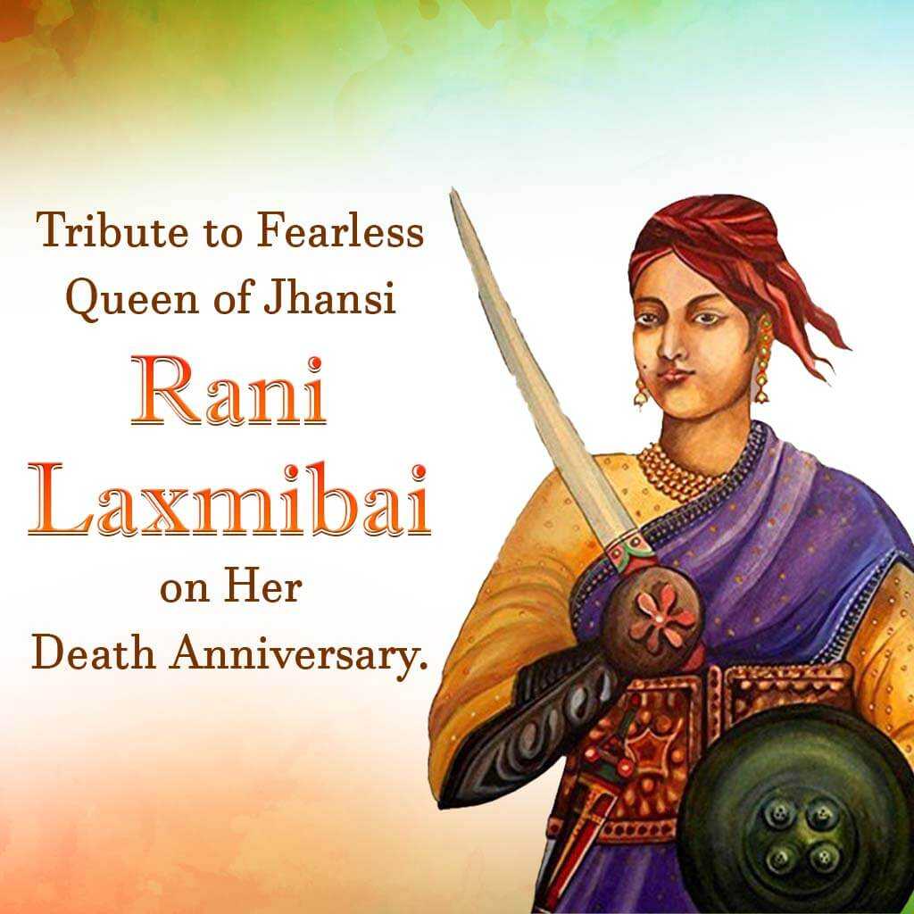 Rani Laxmibai Death Anniversary