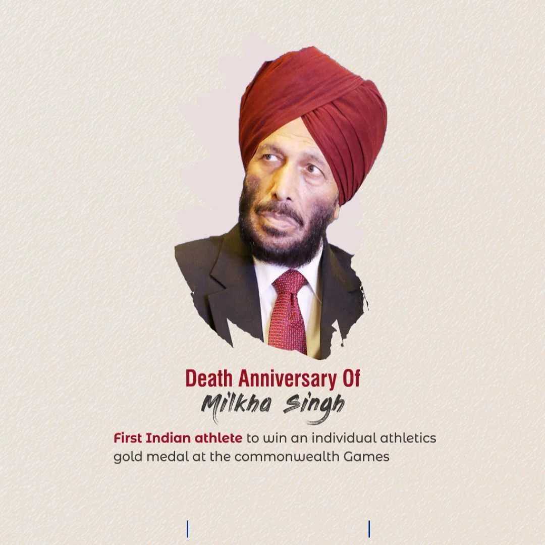 Milkha Singh Death Anniversary