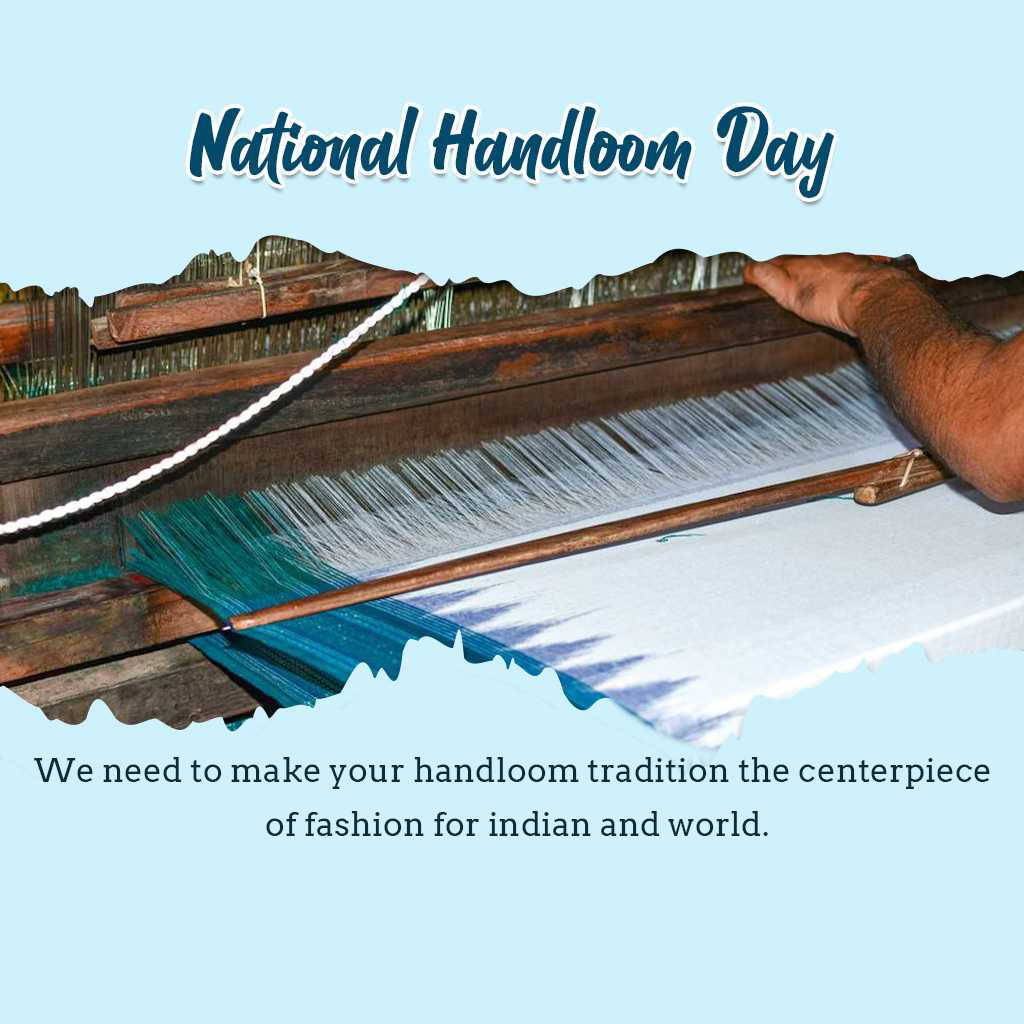National Handloom Day